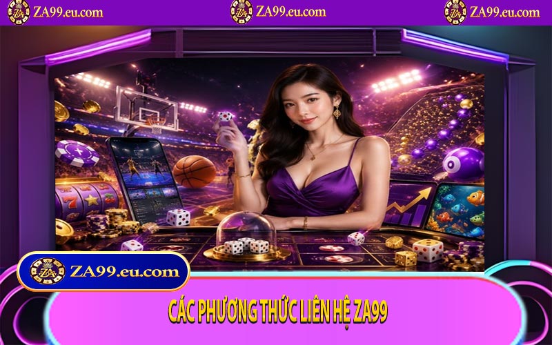 Các phương thức liên hệ ZA99