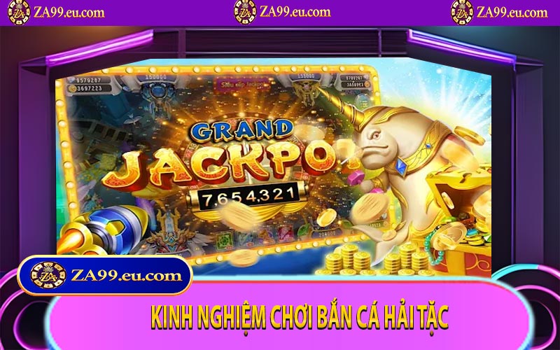 Kinh nghiệm chơi bắn cá hải tặc