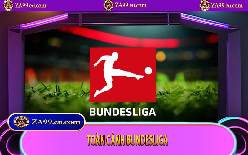 Toàn cảnh Bundesliga